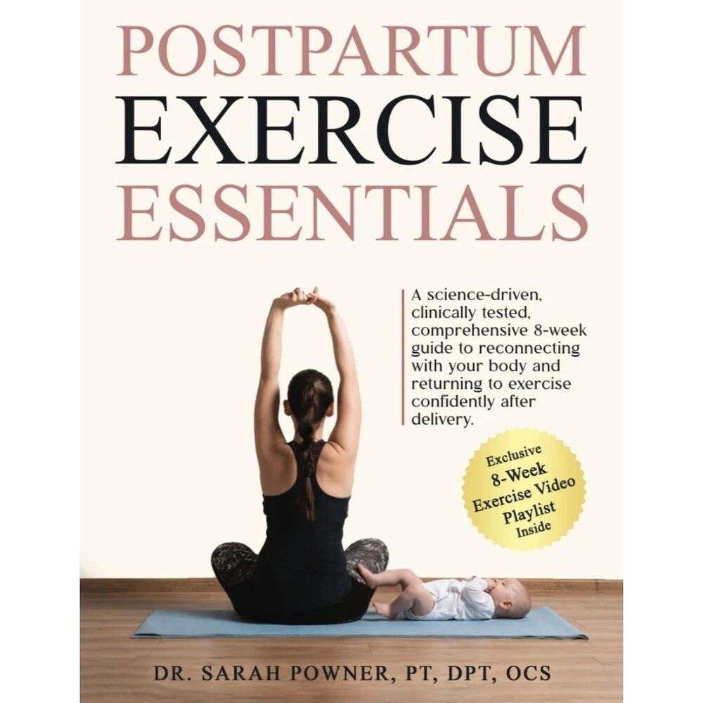 Postpartum Exercise Essentials by Sarah Powner